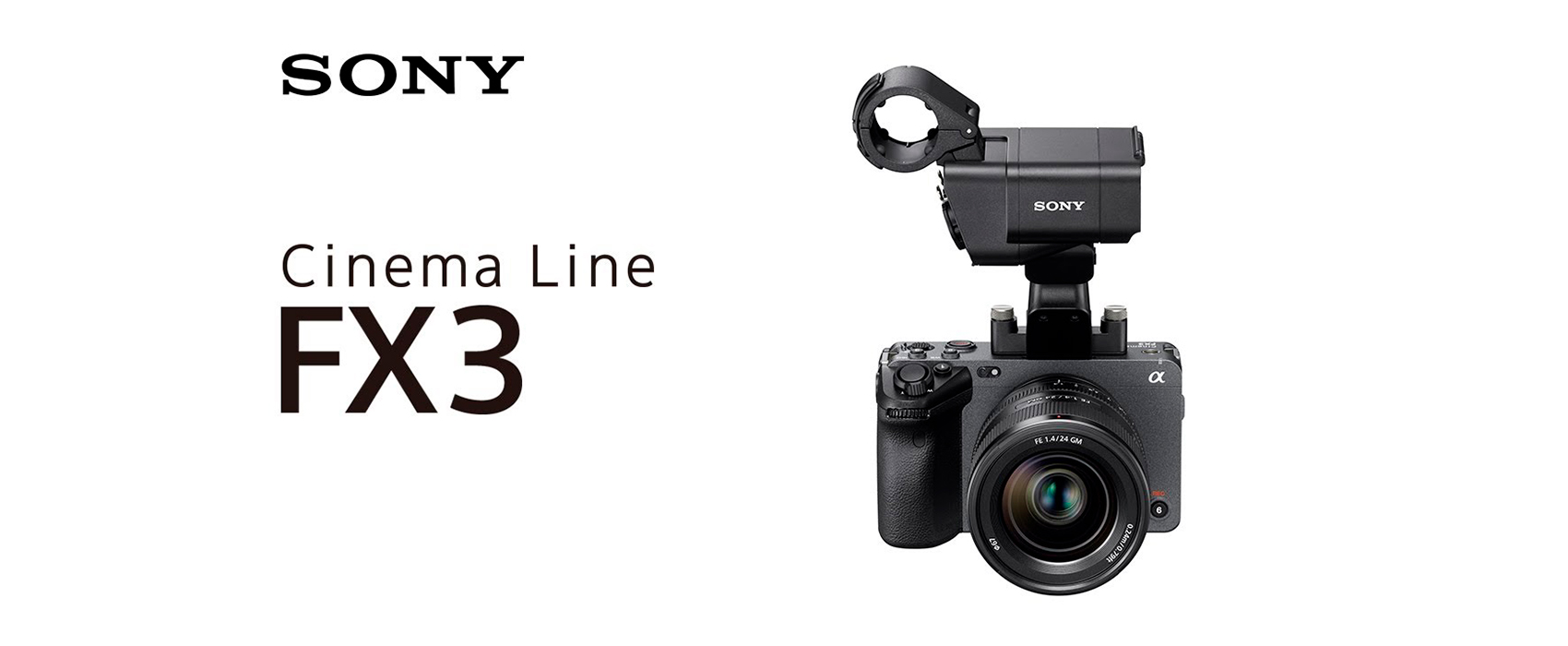 Sony FX3& FX30 Cinema Line